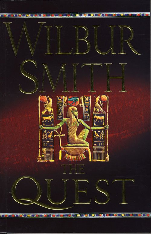 Cover for Wilbur Smith · The Quest (Paperback Book) [第1 版本] (2010)