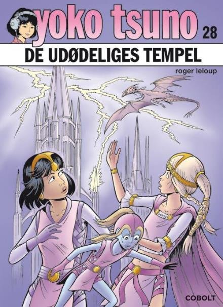 Cover for Roger Leloup · Yoko Tsuno: Yoko Tsuno 28 (Bound Book) [第1 版本] (2017)
