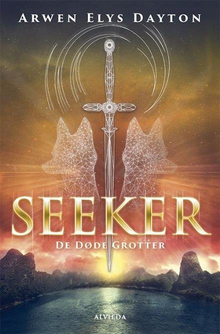 Cover for Arwen Elys Dayton · Seeker: Seeker 2: De døde grotter (Bound Book) [第1 版本] (2017)