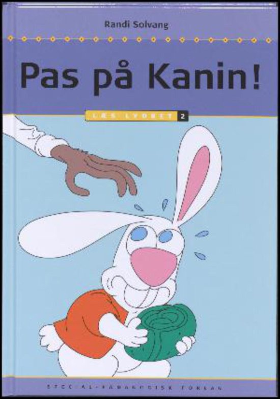 Cover for Randi Solvang · Læs lydret: Pas på kanin!, Læs lydret 2 (Bound Book) [第1 版本] (2014)