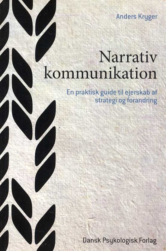 Cover for Anders Kryger · Narrativ kommunikation (Sewn Spine Book) [第1 版本] (2013)