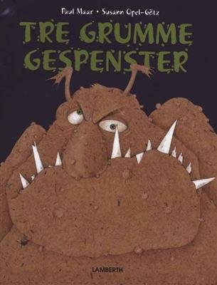 Cover for Paul Maar · Tre grumme gespenster (Bound Book) [第1 版本] (2009)