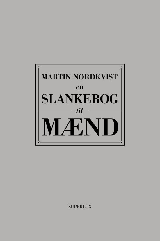 Cover for Martin Nordkvist · En slankebog til mænd (Bound Book) [第1 版本] (2021)