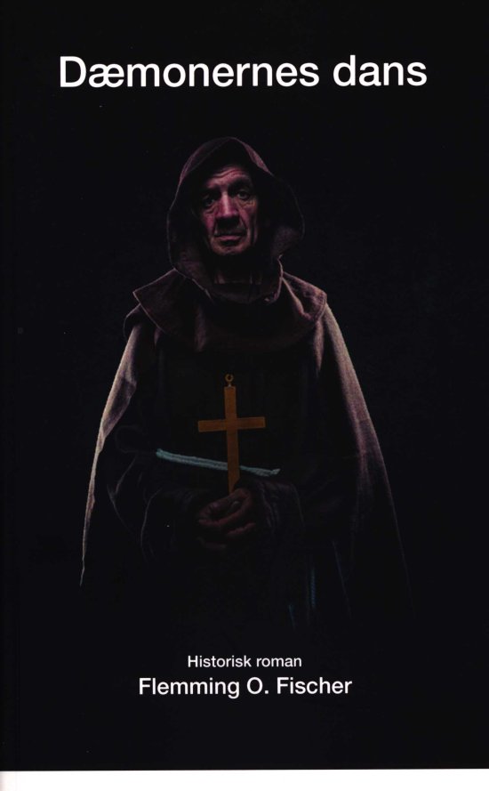 Cover for Flemming O. Fischer · Dæmonernes dans (Sewn Spine Book) [第1 版本] (2019)