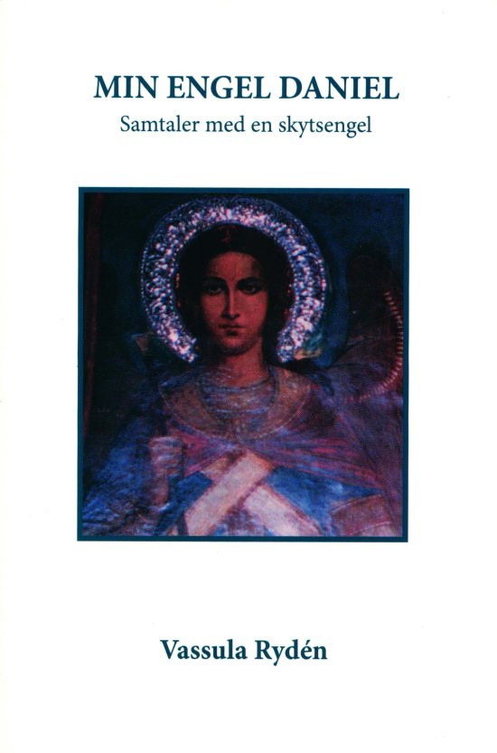 Cover for Vassula Rydén · Min Engel Daniel (Sewn Spine Book) [第1 版本] (2011)
