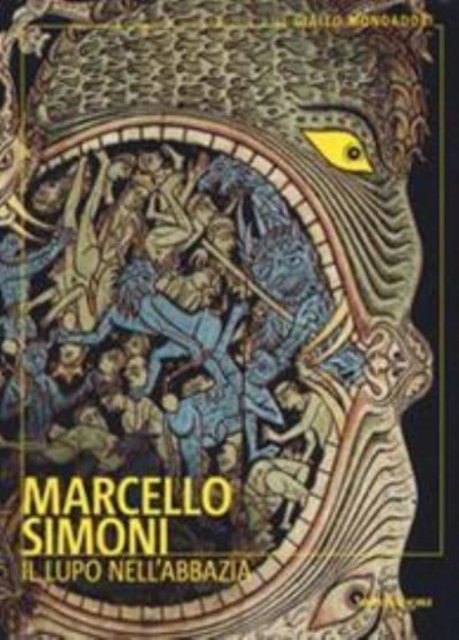 Cover for Marcello Simoni · Il Lupo Nell'abbazia (Book) (2019)
