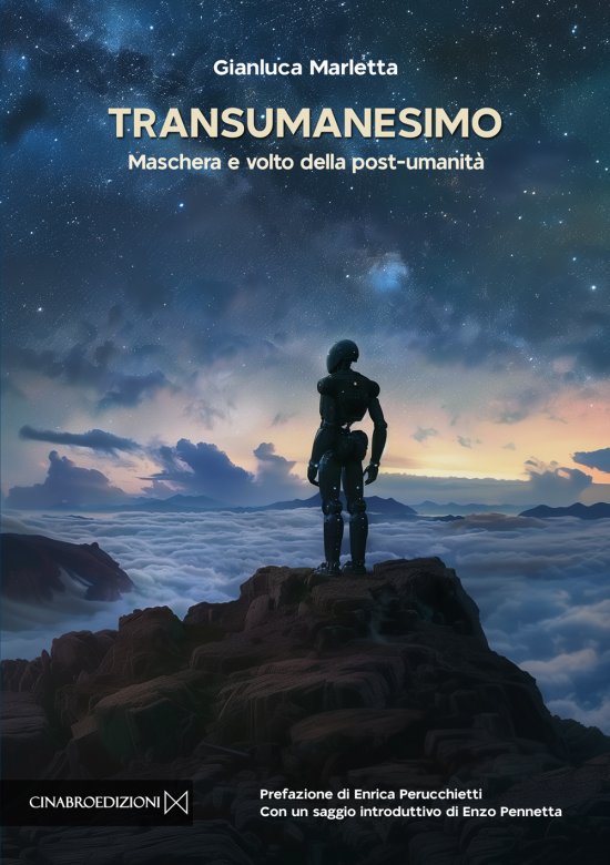 Cover for Gianluca Marletta · Transumanesimo. Maschera E Volto Della Post-Umanita (Book)