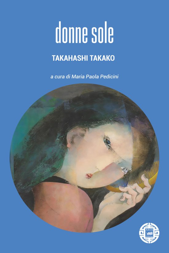 Cover for Takako Takahashi · Donne Sole (Book)