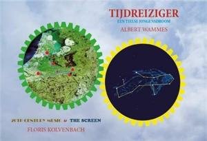 Cover for Albert Wammes · Tijdreiziger, Een Tielse Jongensdroom (CD) (2017)