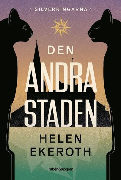 Cover for Helen Ekeroth · Den andra staden (Hardcover Book) (2022)