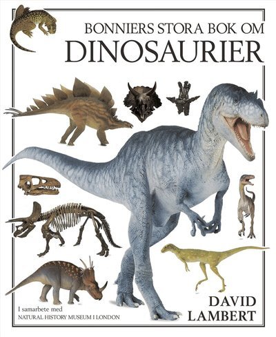 Cover for David Lambert · Bonniers stora bok om dinosaurier (Hardcover Book) (1994)