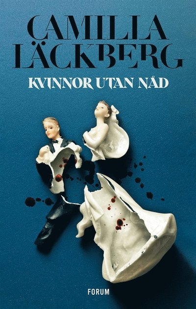 Cover for Camilla Läckberg · Kvinnor utan nåd (ePUB) (2021)