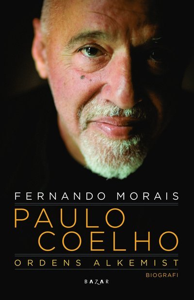Cover for Fernando Morais · Paulo Coelho : ordens alkemist (Paperback Book) (2011)