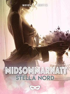 Cover for Stella Nord · Midsommarnatt (ePUB) (2019)