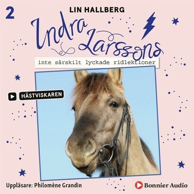 Cover for Lin Hallberg · Indra Larssons inte särskilt lyckade ridlektioner (Audiobook (MP3)) (2019)