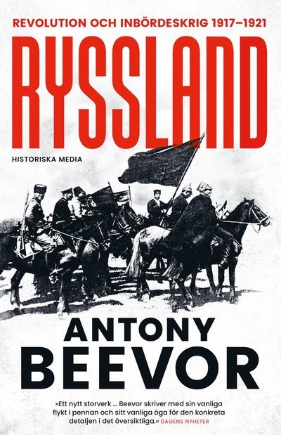 Cover for Antony Beevor · Ryssland : revolution och inbördeskrig 1917-1921 (Paperback Book) (2024)