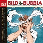 Cover for Fredrik Strömberg, August Strindberg, Dick Harrison · Bild &amp; Bubbla. 183 (Paperback Book) (2010)