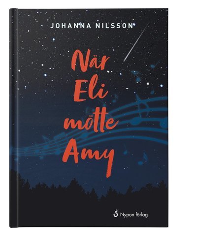 Cover for Johanna Nilsson · När Eli mötte Amy (Hardcover Book) [Ned edition] (2018)
