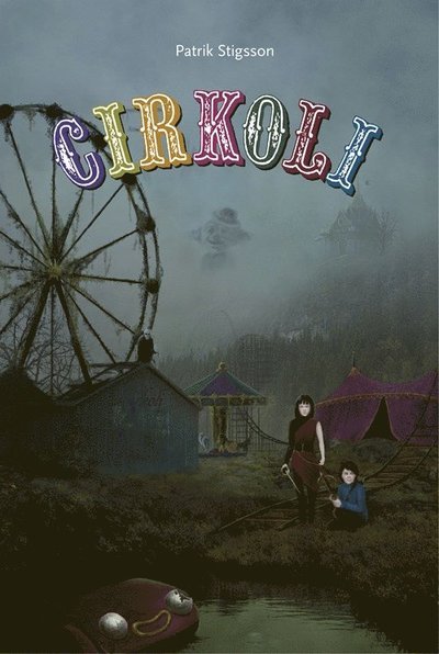 Cover for Patrik Stigsson · Cirkoli (Paperback Book) (2012)