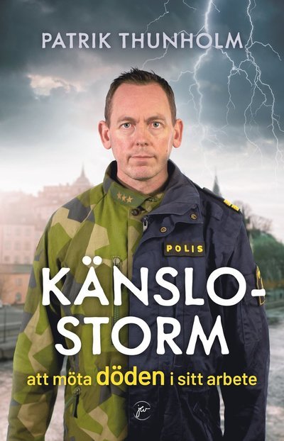 Cover for Patrik Thunholm · Känslostorm : att möta döden i sitt arbete (Paperback Book) (2022)