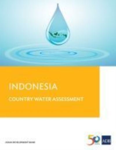 Cover for Asian Development Bank · Indonesia Country Water Assessment (Paperback Book) (2016)