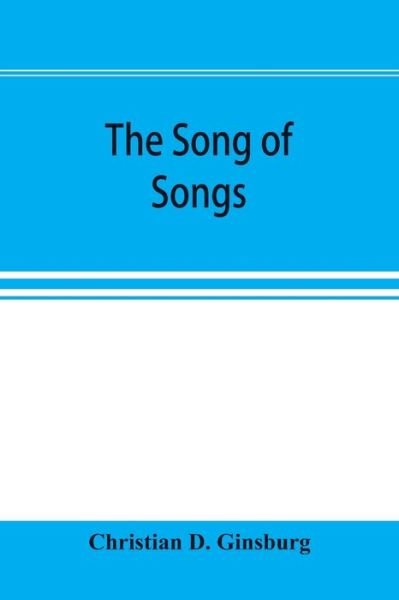 Cover for Christian D Ginsburg · The Song of Songs (Paperback Book) (2019)