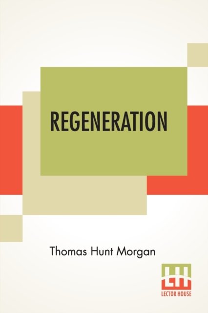 Cover for Thomas Hunt Morgan · Regeneration (Paperback Book) (2020)