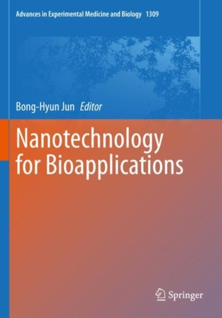Cover for Nanotechnology for Bioapplications - Advances in Experimental Medicine and Biology (Paperback Book) [1st ed. 2021 edition] (2022)