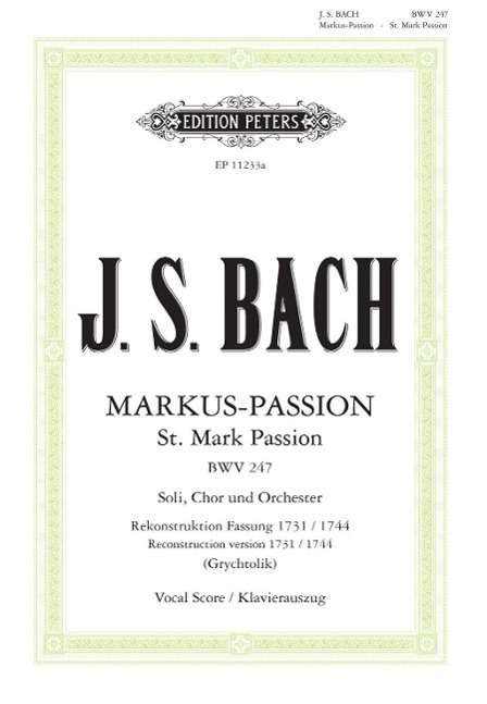 Cover for Bach · St. Mark Passion BWV247 (Sheet music) (2015)