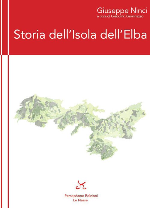 Cover for Giuseppe Ninci · Storia Dell'isola D'elba (Book)