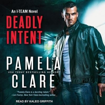 Cover for Pamela Clare · Deadly Intent (CD) (2018)