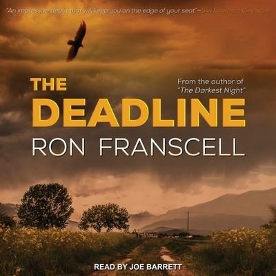 The Deadline - Ron Franscell - 音乐 - TANTOR AUDIO - 9798200455607 - 2017年7月25日
