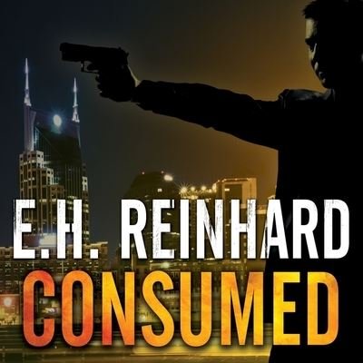 Cover for E H Reinhard · Consumed (CD) (2016)
