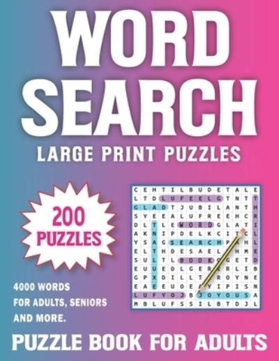 Cover for Nliya Windy Pzlss · 200 Word Search Large Print (Paperback Book) (2022)