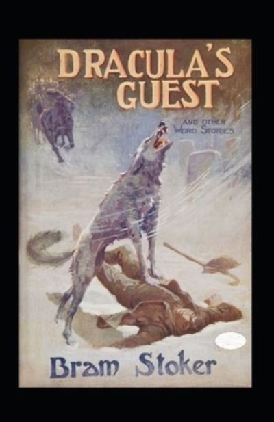 Cover for Bram Stoker · Dracula's Guest Illustrated (Paperback Book) (2022)