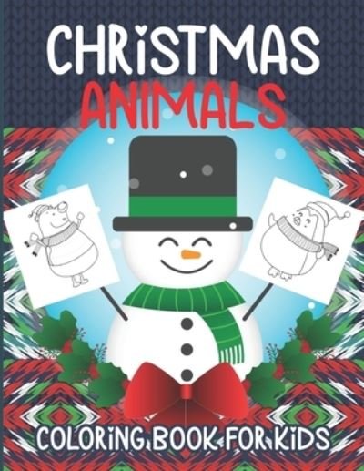 Cover for Smas Activity · Christmas animals coloring book for kids (Paperback Book) (2020)