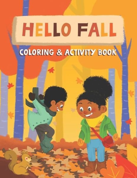 Hello Fall - Color Space - 图书 -  - 9798552400607 - 2020年10月23日