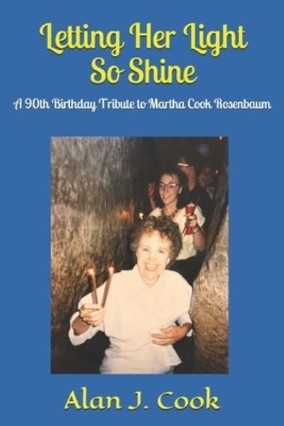 Cover for Alan J Cook · Letting Her Light So Shine (Paperback Book) (2020)