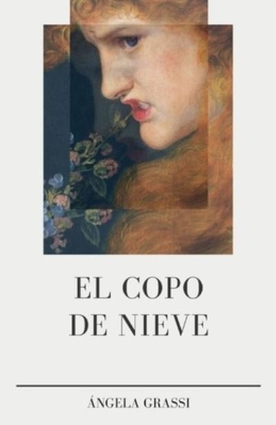 Cover for Angela Grassi · El Copo de Nieve (Paperback Book) (2020)