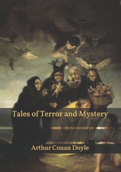 Cover for Sir Arthur Conan Doyle · Tales of Terror and Mystery (Paperback Book) (2020)