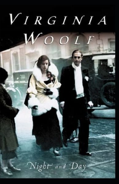 Cover for Virginia Woolf · Night and Day Annotated (Paperback Book) (2021)