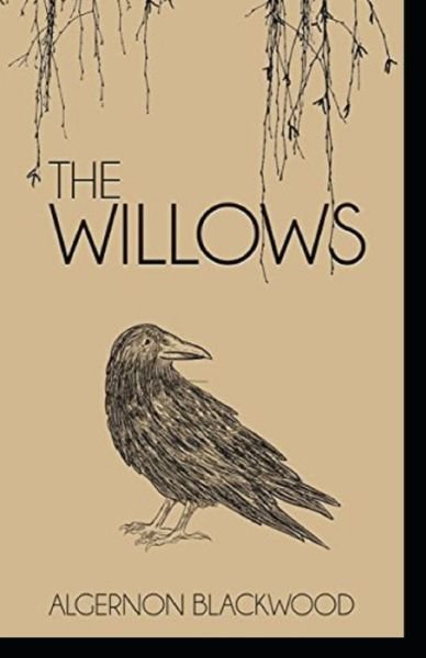 Cover for Algernon Blackwood · The Willows Illustrated (Paperback Book) (2021)