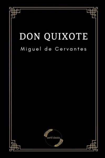 Cover for Miguel de Cervantes · Don Quixote by Miguel de Cervantes (Paperback Book) (2021)
