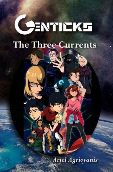 Cover for Ariel Agrioyanis · Genticks The Three Currents (Paperback Book) (2020)