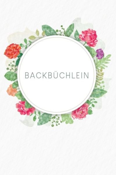 Cover for Gerda Wagner · Mein Backbuchlein (Paperback Book) (2020)