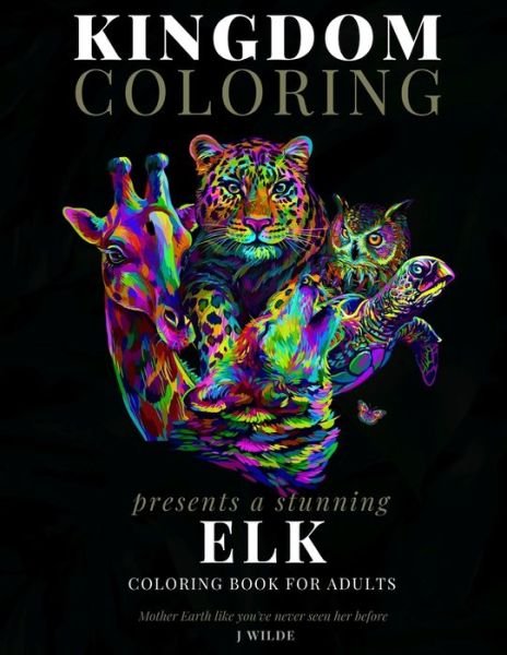 Cover for J Wilde · An Elk Coloring Book for Adults (Paperback Book) (2020)