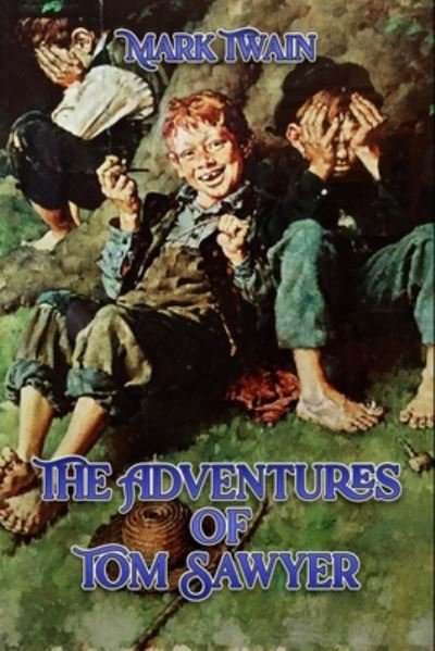 Cover for Mark Twain · The Adventures of Tom Sawyer (Paperback Book) (2020)