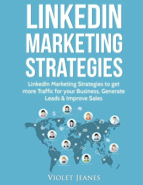Cover for Violet Jeanes · LinkedIn Marketing Strategies (Paperback Book) (2020)