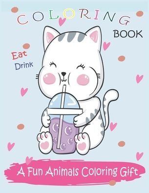 Cover for Ashley Books · A Fun Animals Coloring Gift (Paperback Book) (2020)