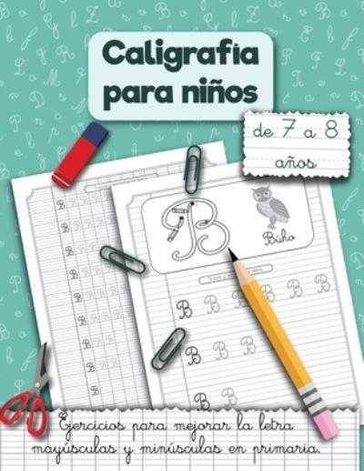 Cover for Smart Kids Press · Caligrafia para ninos de 7 a 8 anos. (Paperback Book) (2020)